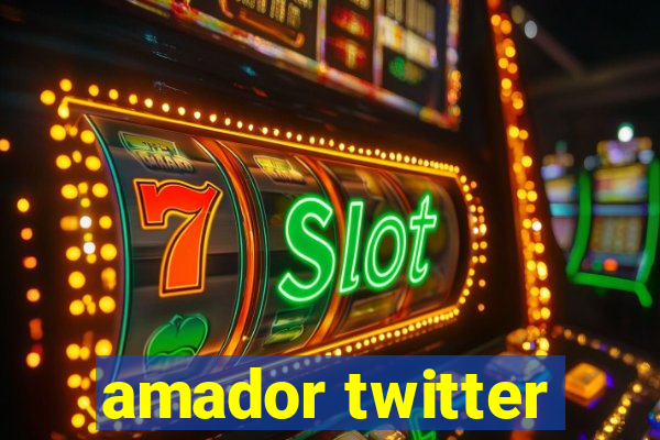 amador twitter